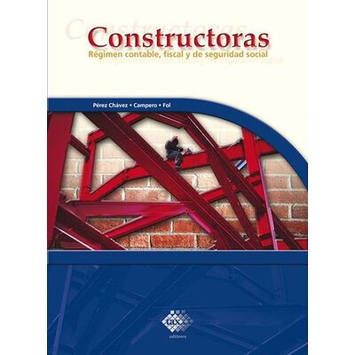 Constructoras. Régimen...