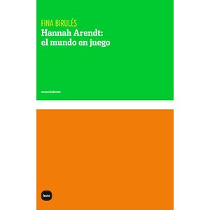 Hannah Arendt: el mundo en...
