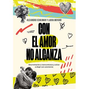 Con el amor no alcanza