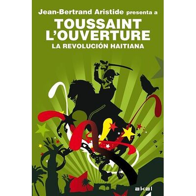 Toussaint L'Ouverture. La...