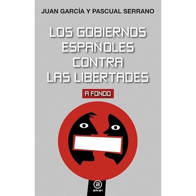 Los gobiernos españoles...