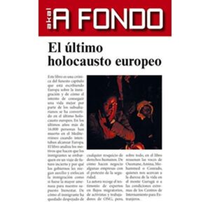 El último holocausto europeo