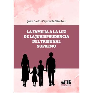 La familia a la luz de la...