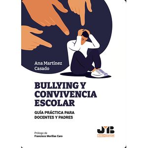 Bullying y convivencia escolar