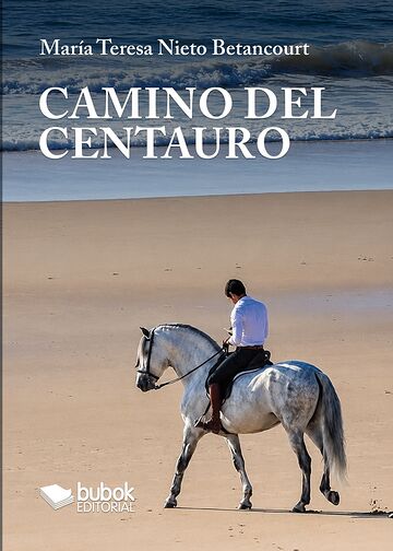 Camino del centauro