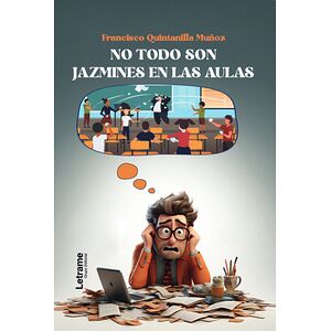 No todo son jazmines en las...