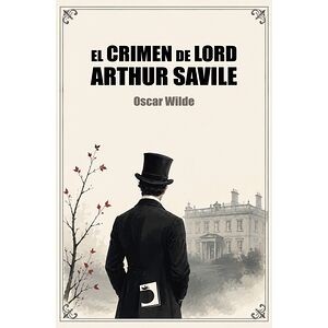 El crimen de Lord Arthur...