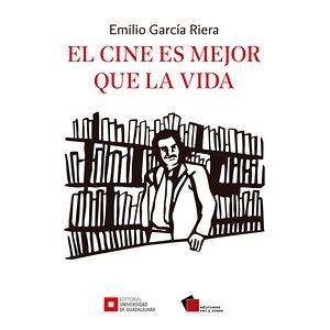 El cine es mejor que la vida