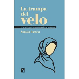 La trampa del velo. El...