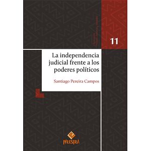 La independencia judicial...