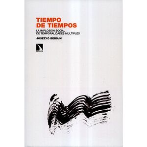 Tiempo de tiempos. La...