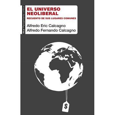 El universo neoliberal