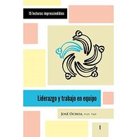 Liderazgo y trabajo en equipo