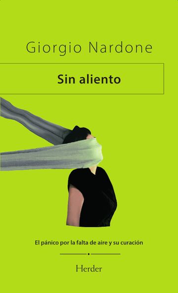 Sin aliento. El pánico por...