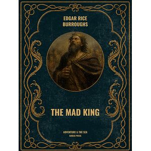 The Mad King