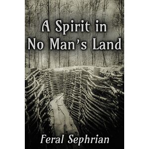 A Spirit in No Man's Land