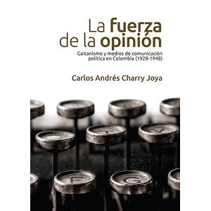 La fuerza de la opinión