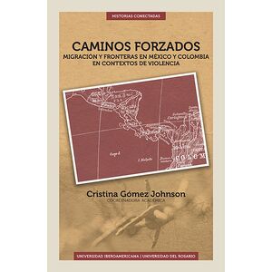 Caminos forzados. Migración...