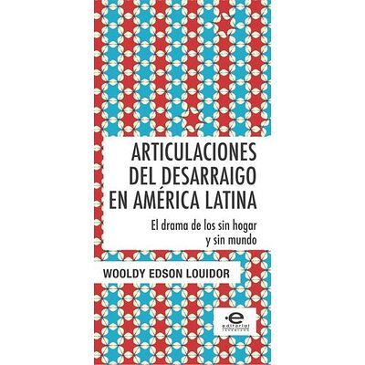 Articulaciones del desarraigo