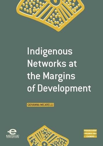 Indigenous Networks at the...