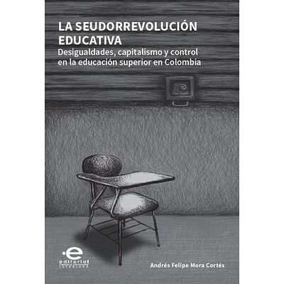 La seudorrevolución educativa