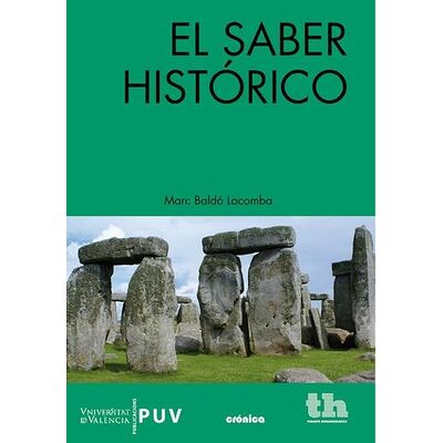 El saber histórico