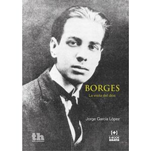 Borges. La Visita del Dios