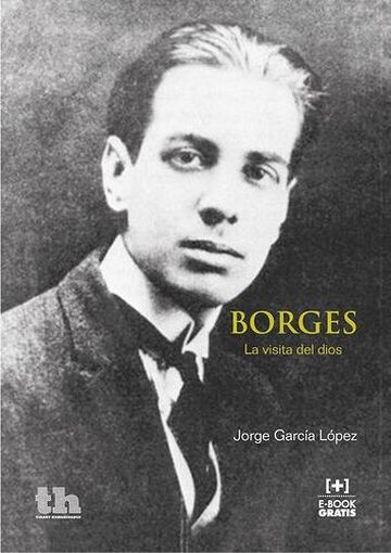 Borges. La Visita del Dios