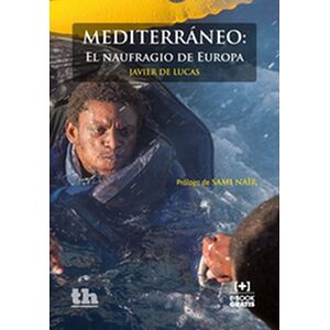 Mediterráneo: El naufragio...