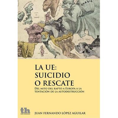 La UE: suicidio o rescate