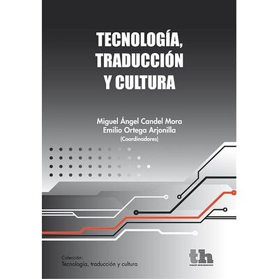 Tecnología, traducción y...