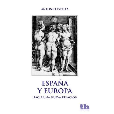 España y Europa. Hacia una...