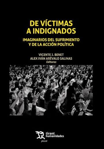 De Víctimas a Indignados
