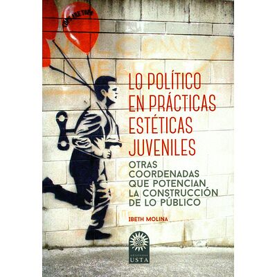 Lo político en prácticas...