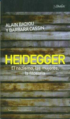 Heidegger. El nazismo, las...