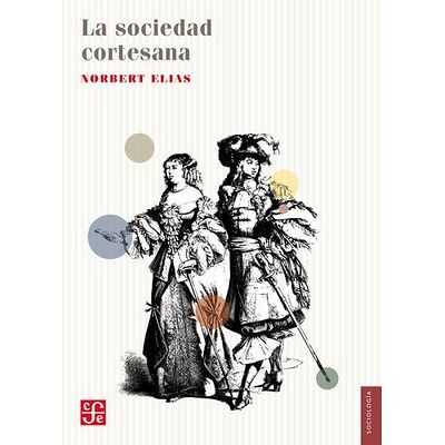 La sociedad cortesana
