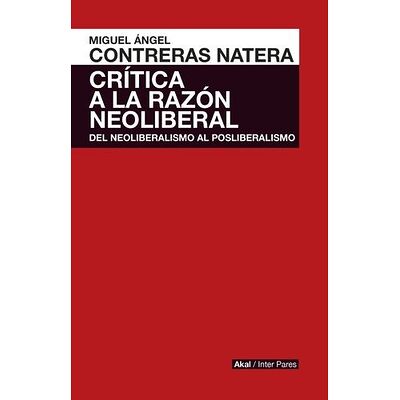Crítica de la razón neoliberal