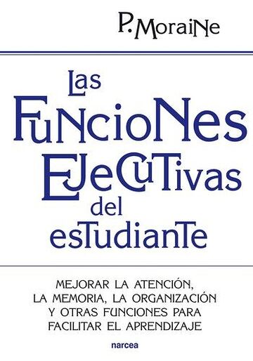Las funciones ejecutivas...