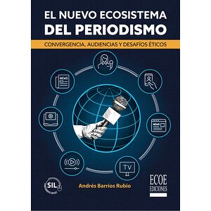 El nuevo ecosistema del...