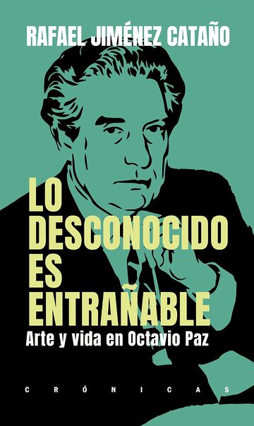 Lo desconocido es entrañable