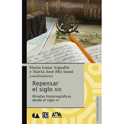 Repensar el siglo XIX