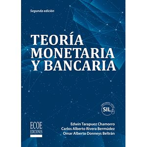 Teoría monetaria y bancaria