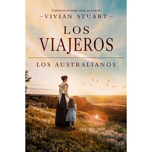 Los viajeros: Los...