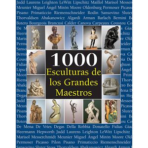 1000 Esculturas de los...