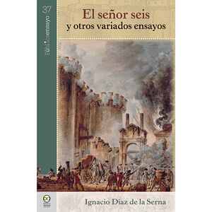 El señor seis y otros...