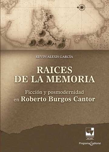 Raíces de la memoria