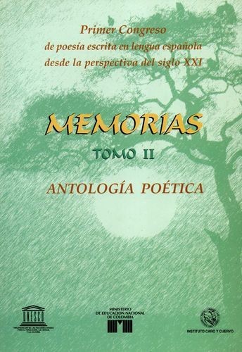 Memorias (II). Antología...