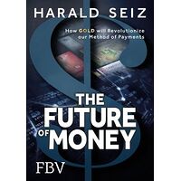 The Future of Money