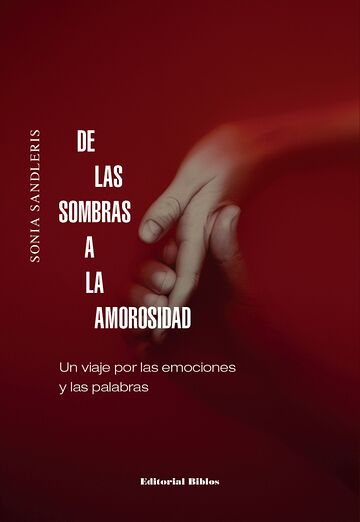 De las sombras a la amorosidad