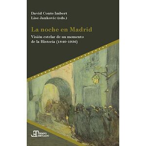 La noche en Madrid